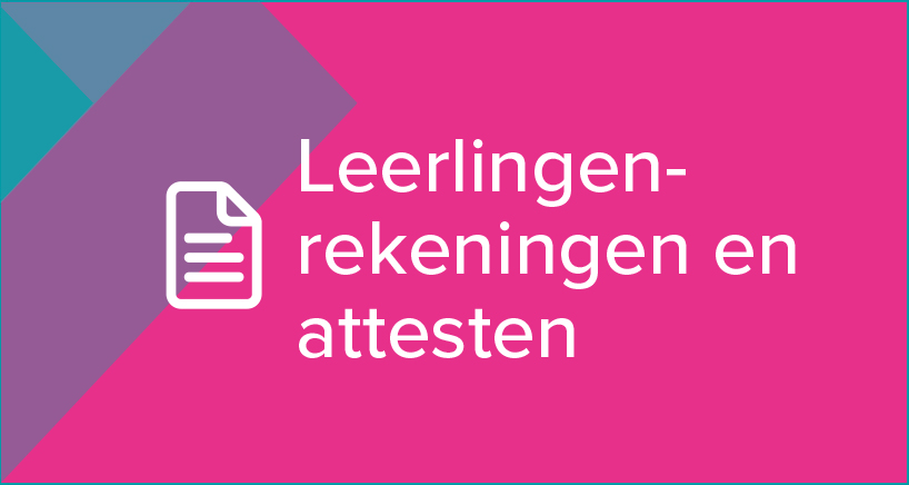 leerlingenrekeningen en attesten